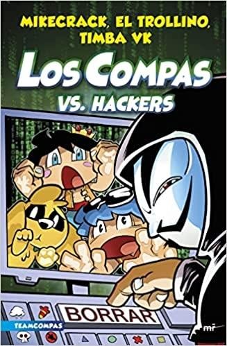 COMPAS 7. LOS COMPAS VS HACKERS