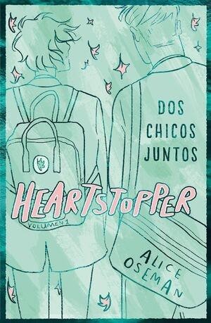 HEARTSTOPPER 1.DOS CHICOS JUNTOS.EDICION I