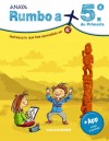 RUMBO A 5 º PRIMARIA